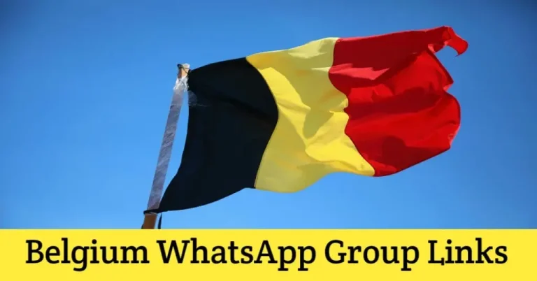 Belgium WhatsApp Group