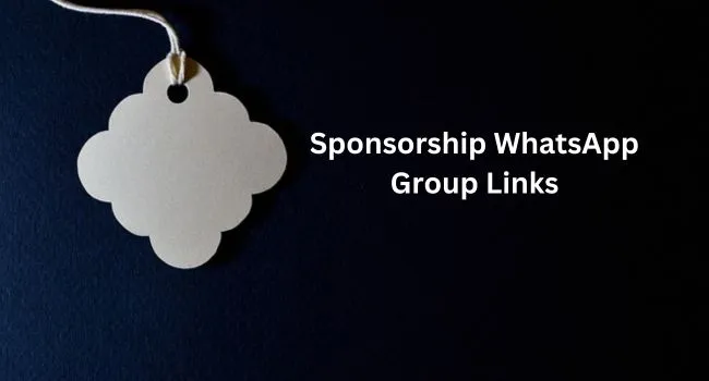 1880+ Sponsorship WhatsApp Group Links 2024