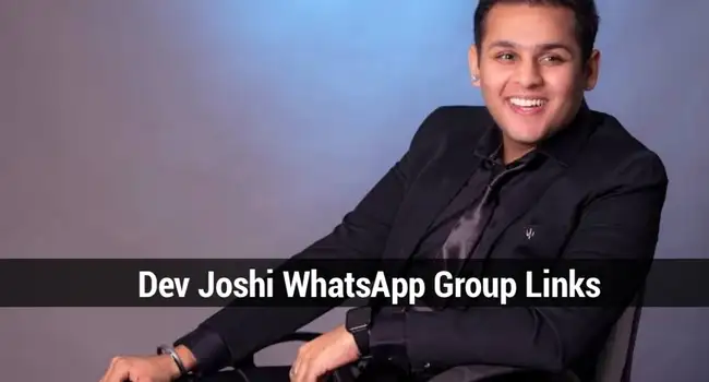 Dev Joshi WhatsApp Group Links [July 2024]