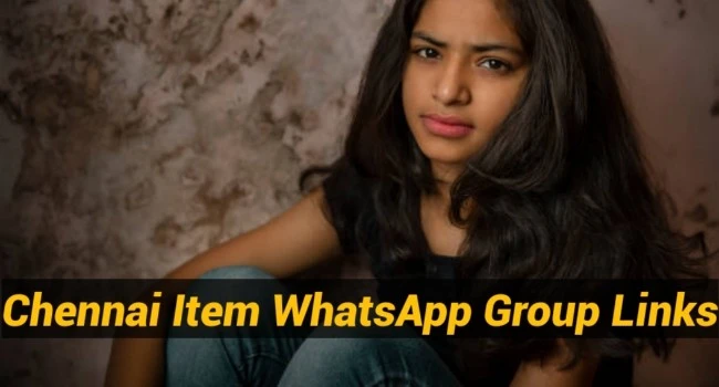 1130+ Chennai Item WhatsApp Group Links 2024