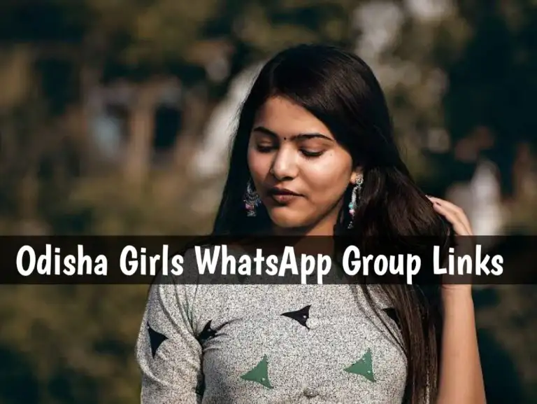 1230+ Odisha Girls Whatsapp Group Links 2024